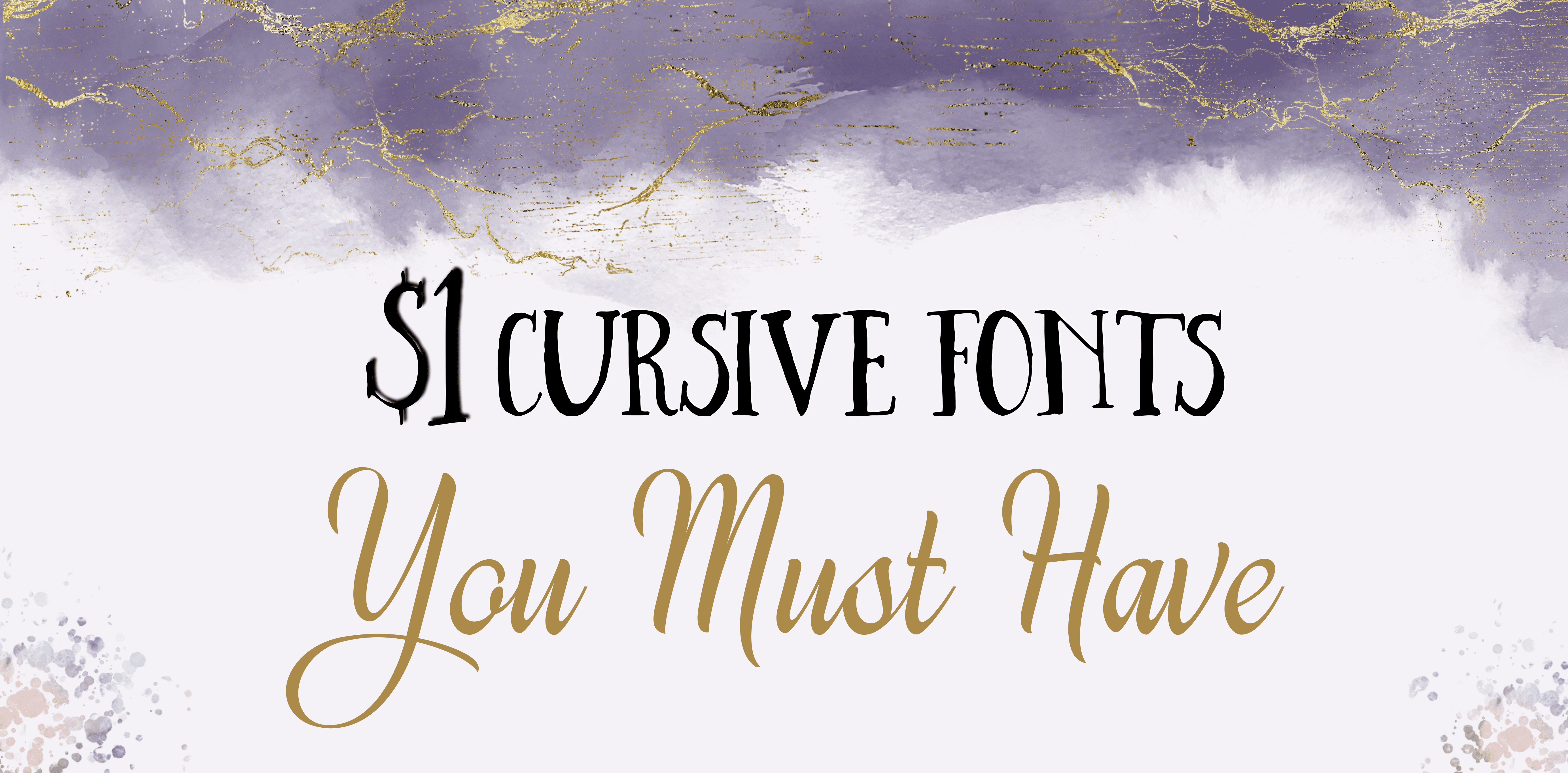 1 Cursive fonts you must have header