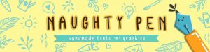 Font Designer of The Week: Naughty Pen | TheHungryJPEG